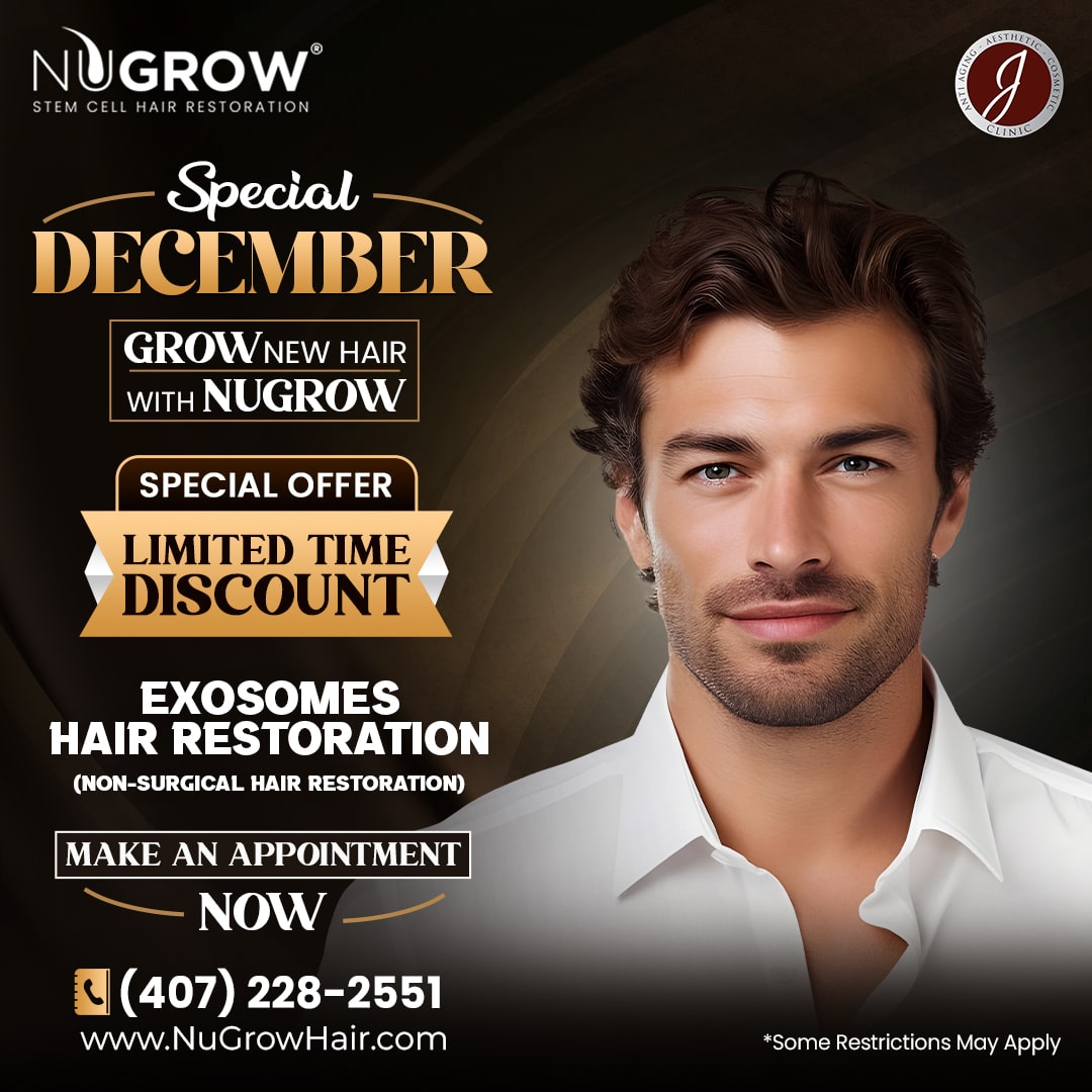 MONTHLY DECEMBER POST - 25% SERVICE - EXOSOMES HAIR - ORALNDO HAIR CLINIC - NU GROW-min